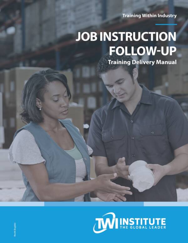 Job Instruction Follow-Up Training Delivery Manual