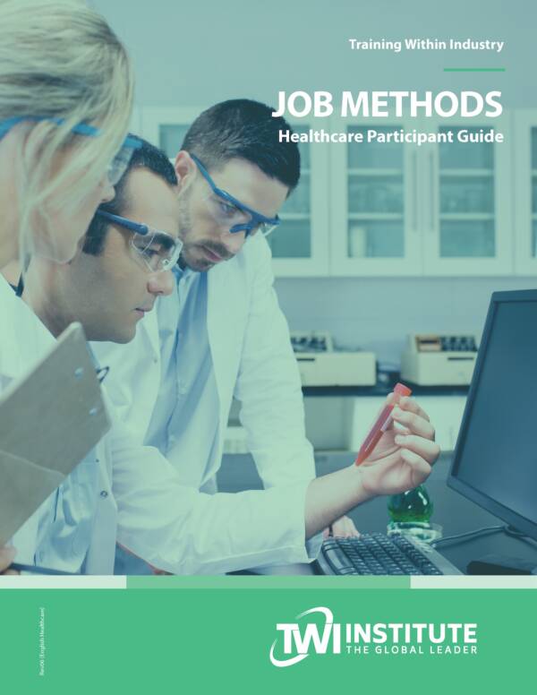 Job Methods Healthcare Participant Guide